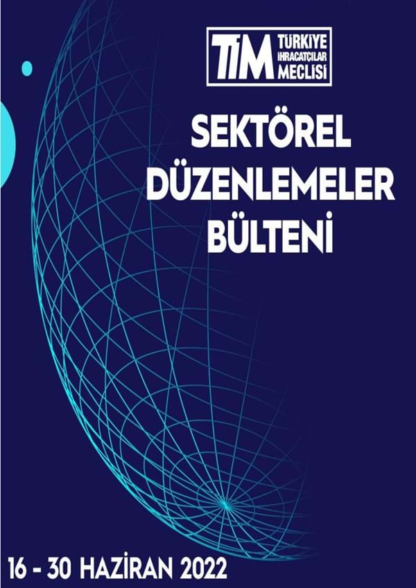 16-30 Haziran 2022 Bülteni 